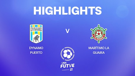 Dynamo Puerto - Marítimo La Guaira | Liga FUTVE 2 - 2025 | Résumé vidéo