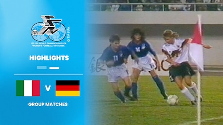Italy v Germany | Group C | FIFA Women's World Cup China PR 1991™ | Highlights