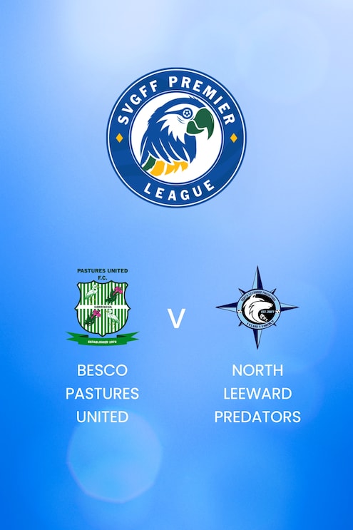 BESCO Pastures United - North Leeward Predators | SVGFF Premier League 2024/25 | Match complet