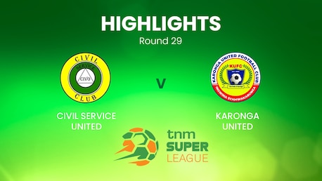 Civil Service United x Karonga United | TNM Super League | Malawi | Melhores momentos