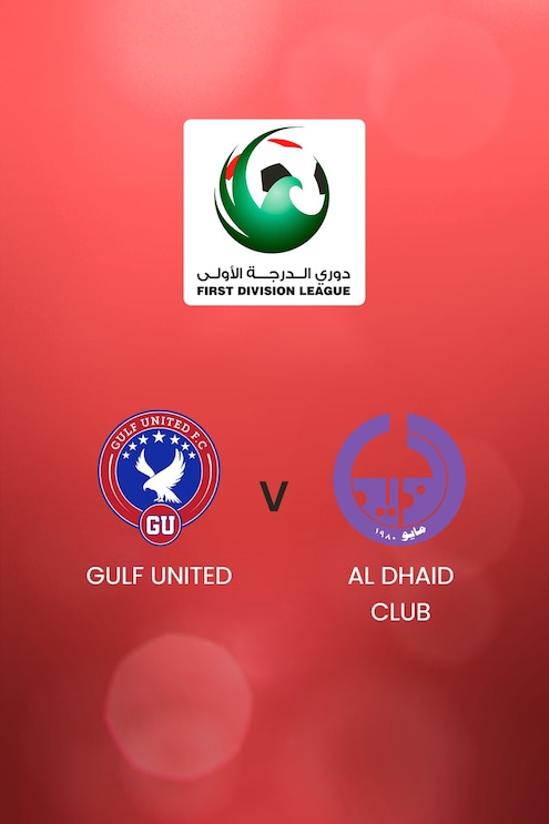Gulf United v Al Dhaid Club | UAE First Division League | Full Match Replay