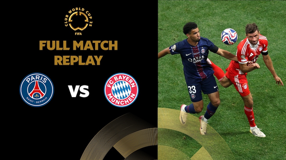 Paris Saint-Germain v FC Bayern München | Quarter-finals | FIFA Club World Cup 2025™ | Full Match Replay