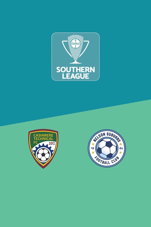Cashmere Technical vs Nelson Suburbs | Liga Sur | Liga Nacional 2025 | Partido completo