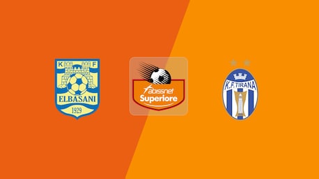 AF Elbasani - Tirana | Kategoria Superiore 2024/2025 | Match completo