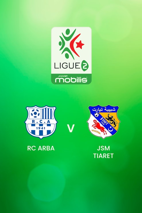 RC Arba v JSM Tiaret | Ligue 2 2024/25 | Algeria | Full Match Replay