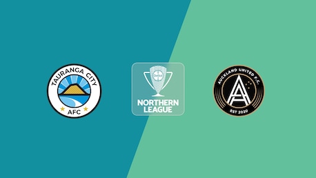Tauranga City - Auckland United | Ligue du Nord | Ligue Nationale 2025 | Match complet