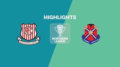 Birkenhead United - Fencibles United | Liga Nord | National-Liga 2025 | Highlights