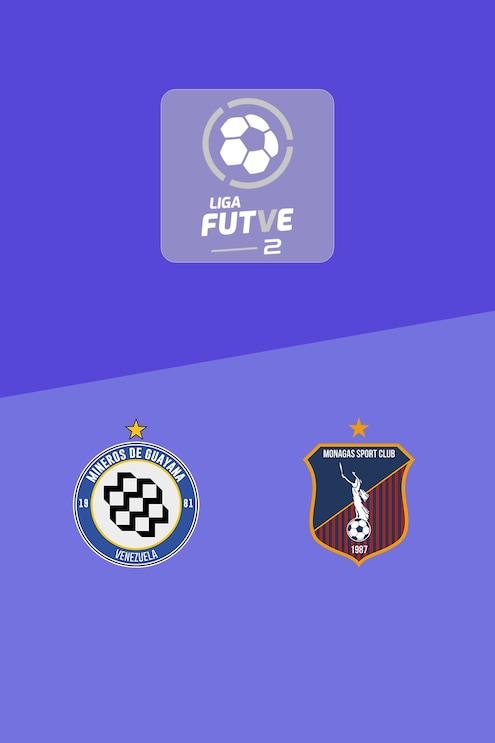Mineros de Guayana - Monagas B | Liga FUTVE 2 - 2025 | Match Completo