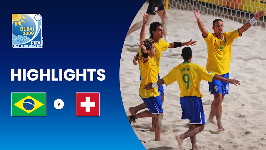 Brazil v Switzerland | Final | FIFA Beach Soccer World Cup Dubai 2009™ | Highlights