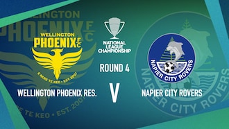 Wellington Phoenix v Napier City Rovers | Men’s National League Championship | Highlights
