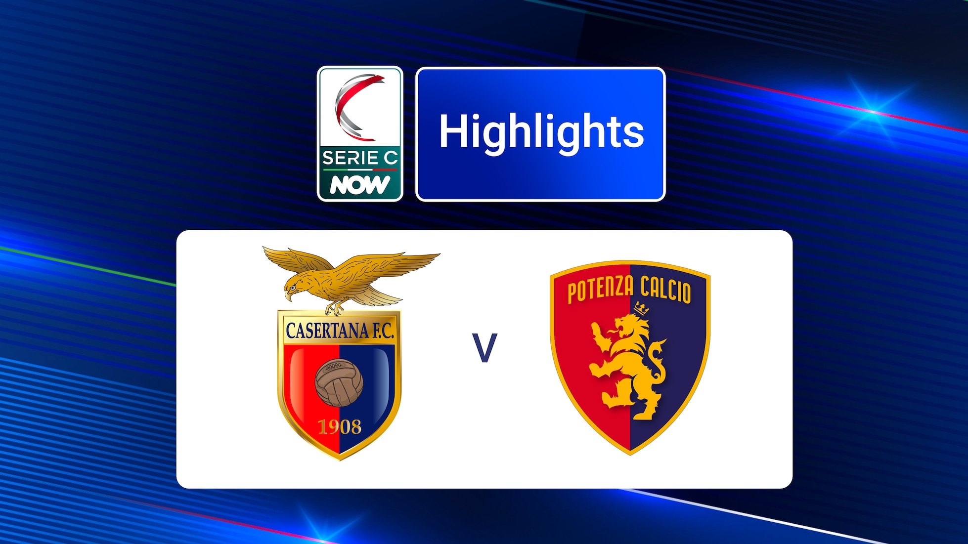 Casertana - Potenza | Serie C NOW | Highlights