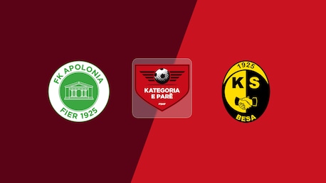 Apolonia Fier - Besa | Kategoria e Parë 2025/26