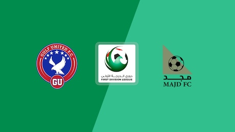 Gulf United - Majd FC | First Division League | Match complet