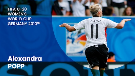 Alexandra Popp a 19 anni | Coppa del Mondo femminile Under 20 FIFA Germania 2010