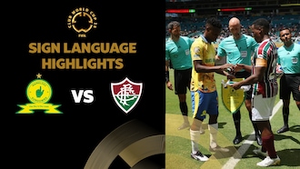 Mamelodi Sundowns FC x Fluminense FC | Grupo F | FIFA Club World Cup 2025™ | Melhores momentos (Linguagem de sinais)