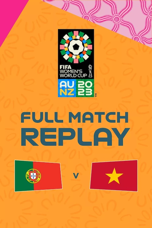 Portugal vs Vietnam | Grupo E | Copa Mundial Femenina de la FIFA Australia & Nueva Zelanda 2023™ | Partido Completo