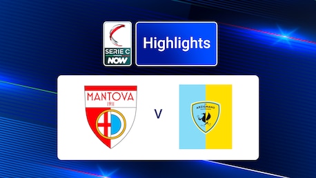 Mantova - Arzignano Valchiampo | Serie C NOW | Highlights