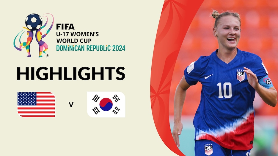 USA v Korea Republic | Group B | FIFA U-17 Women's World Cup Dominican Republic 2024™ | Highlights