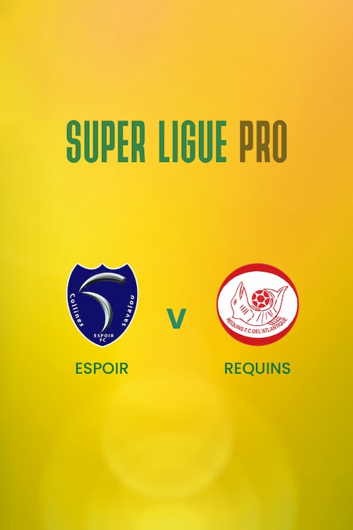 Espoir x Requins | Super Ligue Pro | Benin | Jogo completo
