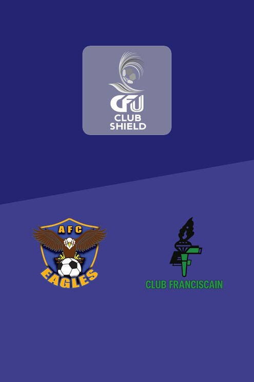 Academy Eagles FC vs Club Franciscain | Partido por el tercer puesto | 2025 CFU Club Shield | Full Match Replay	Partido completo