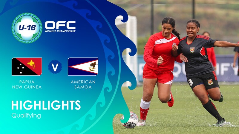 Papua New Guinea V American Samoa Qualifiers Ofc U 16 Womens Championship Qualifying 0102