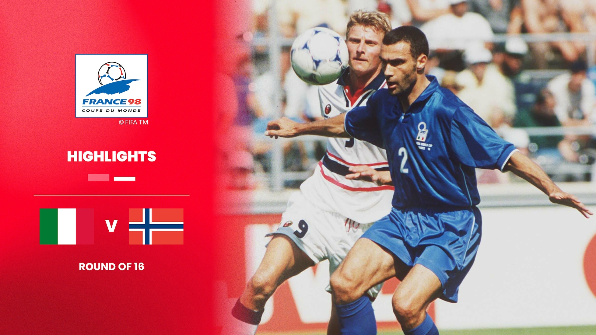 Italia vs Noruega | Octavos de final | Copa Mundial de la FIFA Francia 1998™ | Highlights