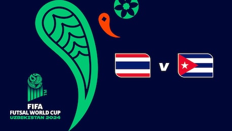 Thailand - Kuba | Gruppe B | FIFA Futsal-Weltmeisterschaft Usbekistan 2024™ | Spiel in voller Länge