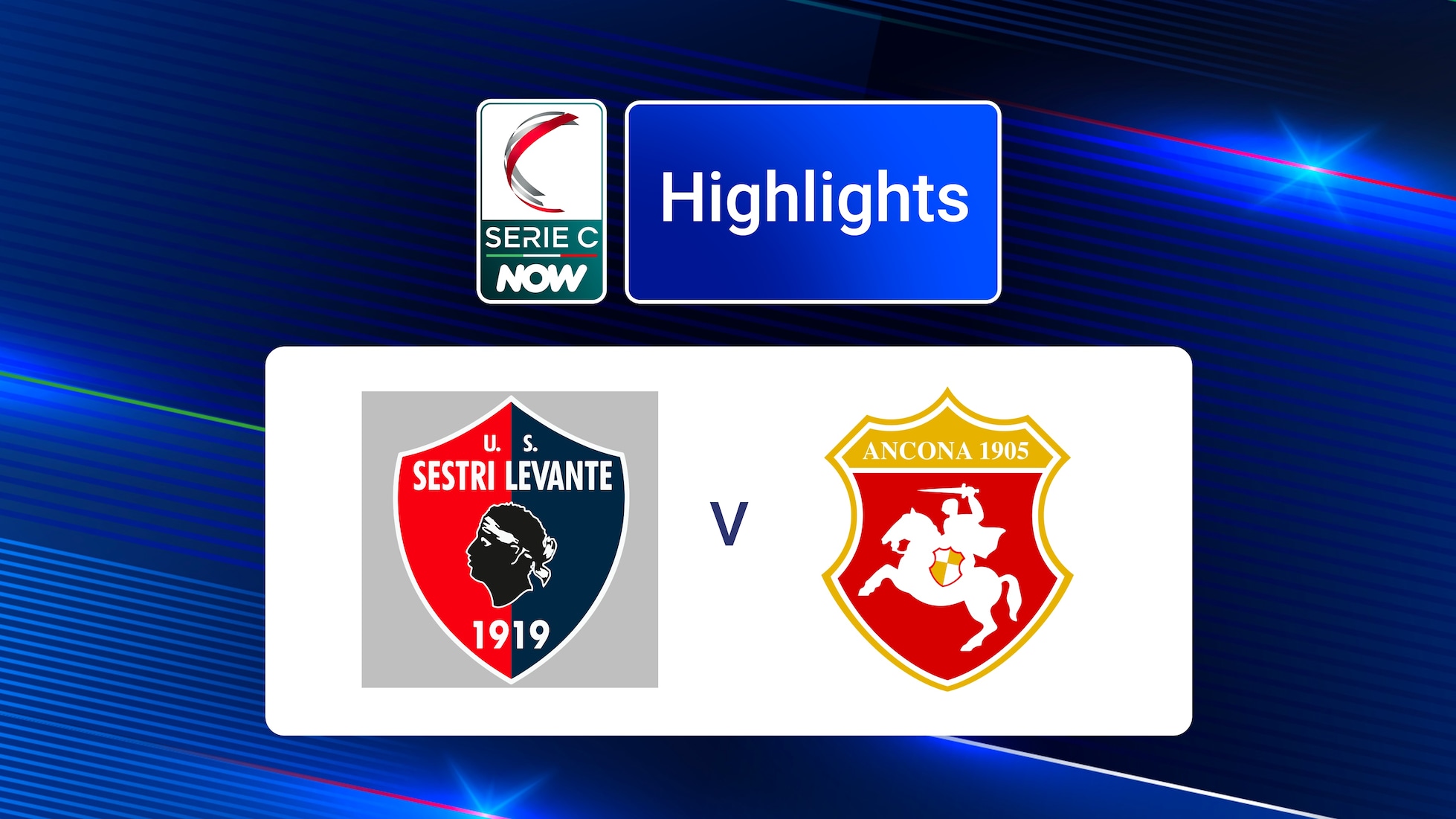 Sestri Levante-Ancona | Girone B | Serie C NOW | Highlights