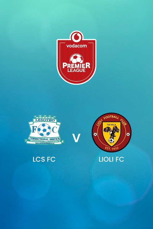LCS FC vs Lioli FC | Vodacom Premier League 2024/25 | Lesoto | Partido completo