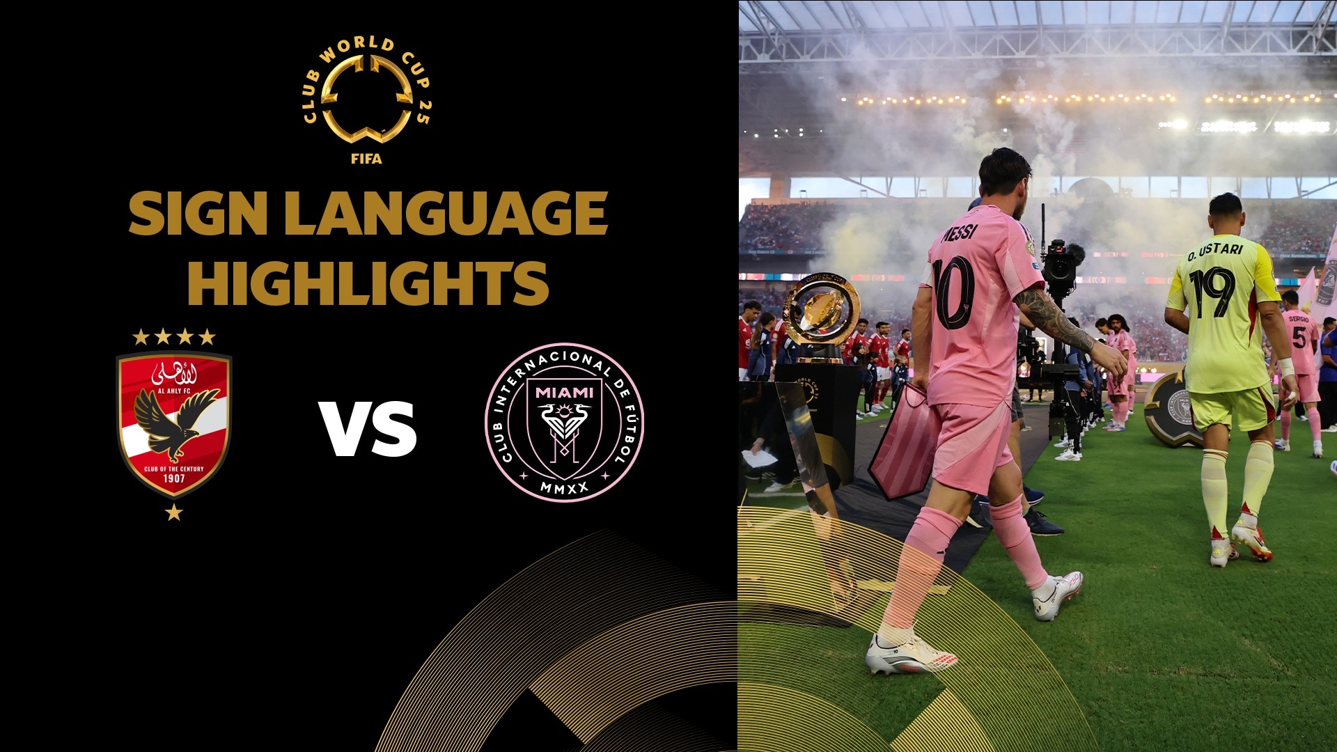 Al Ahly FC x Inter Miami CF | Grupo A | FIFA Club World Cup 2025™ | Melhores momentos (Linguagem de sinais)