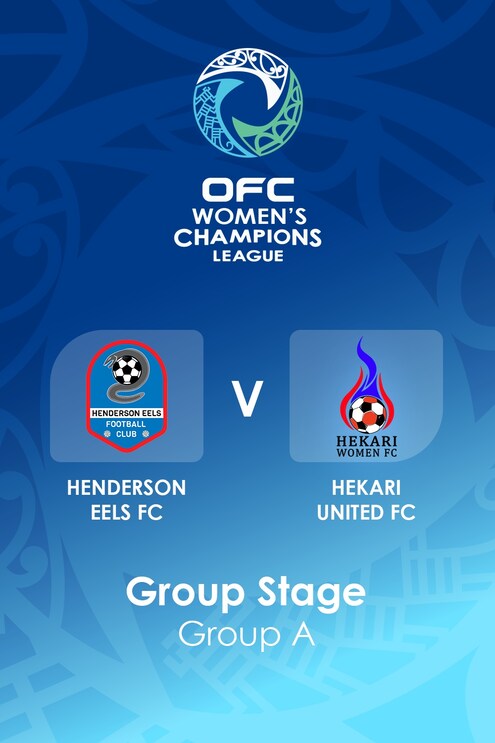 Henderson Eels Fc v Hekari United FC | Group A | OFC Women’s Champions League Group Stage | Full Match Replay
