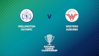 Wellington Olympic v Western Suburbs | Men's National League Championship 2024 | Full Match Replay