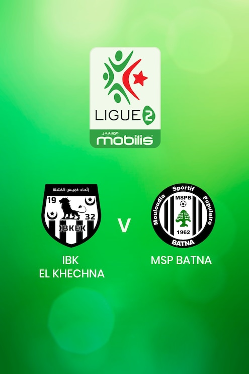 IBK El Khechna vs MSP Batna | Ligue 2 2024/25 | Argelia | Partido completo