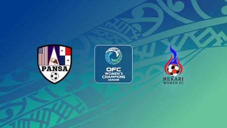 PanSa - Hekari Womens FC | Phase de groupes | Ligue des Champions Féminine de l'OFC 2025 | Match complet