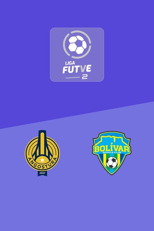Angostura FC - Bolívar SC | Liga FUTVE 2 - 2025 | Match complet