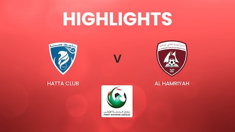 Hatta Club vs Al Hamriyah | UAE First Division League | Highlights