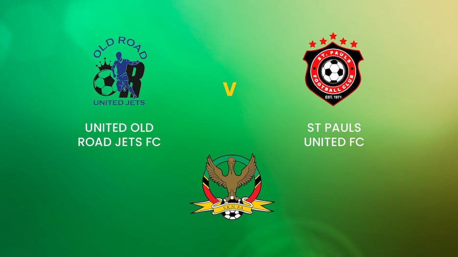United Old Road Jets FC - Saint Pauls United FC | Play-offs | Premier League | Saint-Christophe-et-Niévès | Match complet