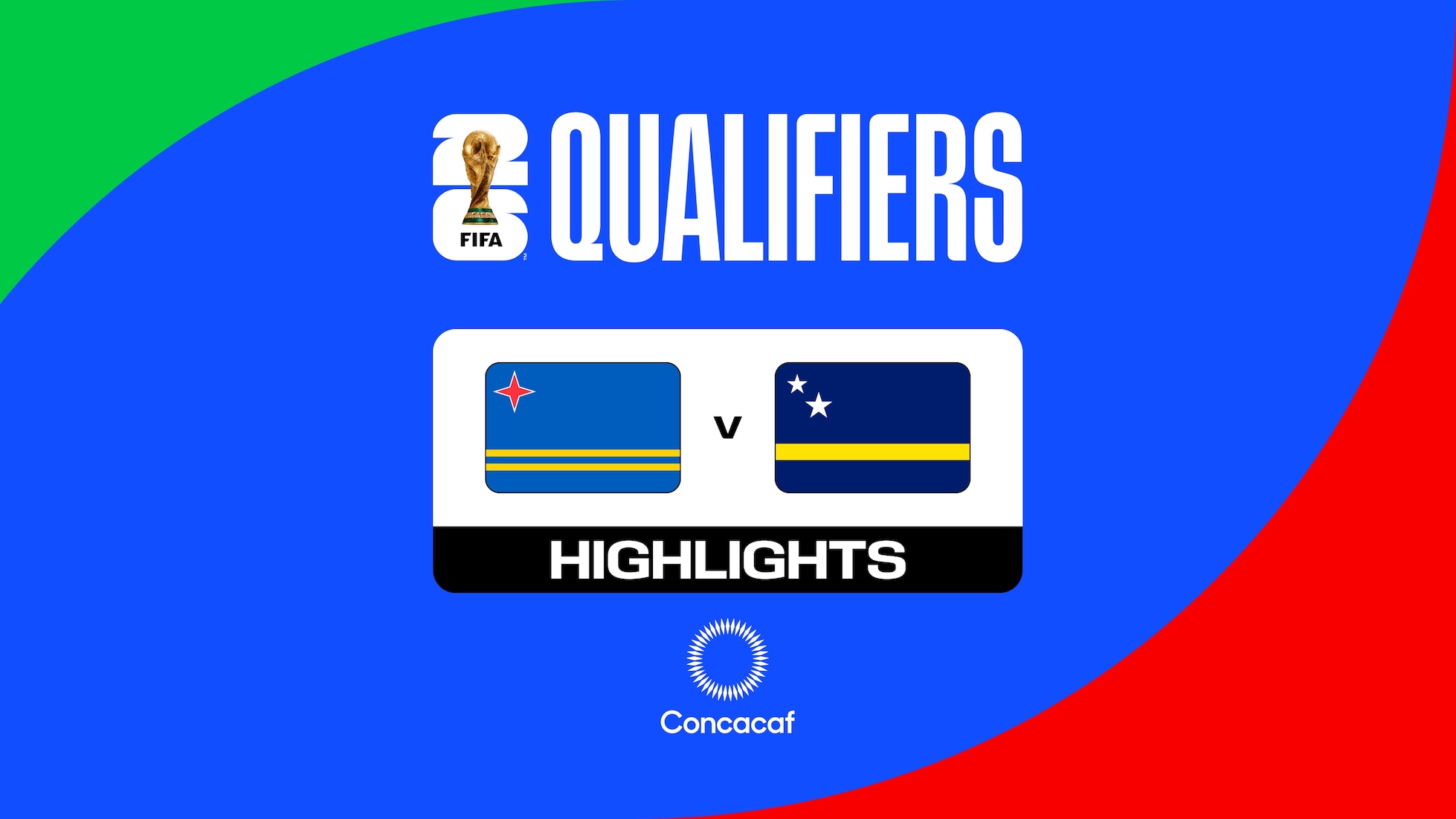 Aruba v Curaçao | Group C | Concacaf Qualifiers Second Round | FIFA World Cup 26™ | Highlights