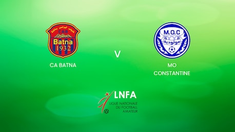 CA Batna vs MO Constantine | Ligue 2 2024/25 | Argelia | Partido completo