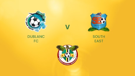 Dublanc FC v South East FC | DFA Premier League | Dominica | Full Match Replay
