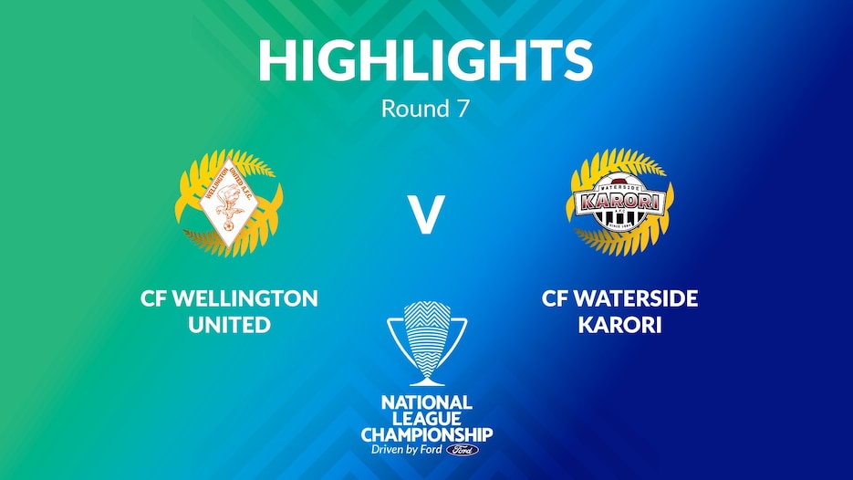 CF Wellington United - CF Waterside Karori  | Women's National League Championship 2024 | Highlights