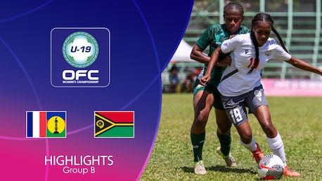 New Caledonia - Vanuatu | Phase de groupes | Championnat d'Océanie féminin U-19 de la OFC | Résumé vidéo