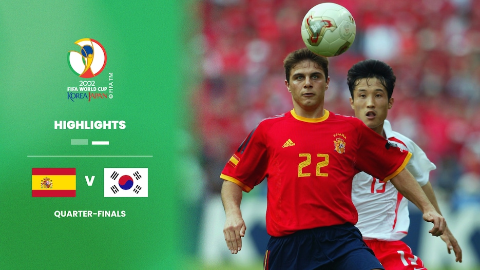 Espagne - République de Corée | Quarts de finale | Coupe du Monde de la FIFA, Corée/Japon 2002™ | Résumé vidéo