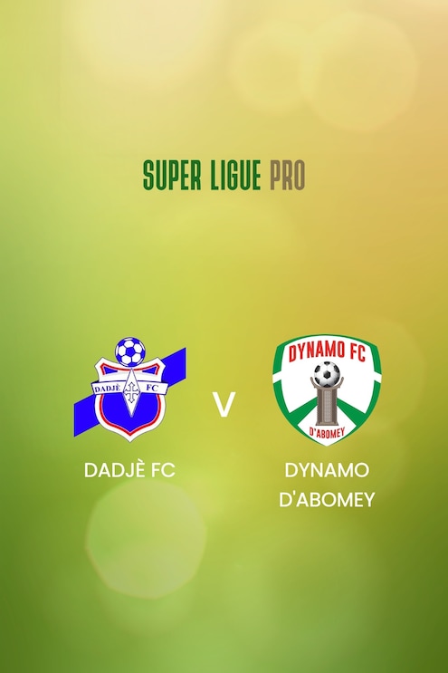 Dadjè FC - Dynamo d'Abomey | Super Ligue Pro 2024/25 | Match completo