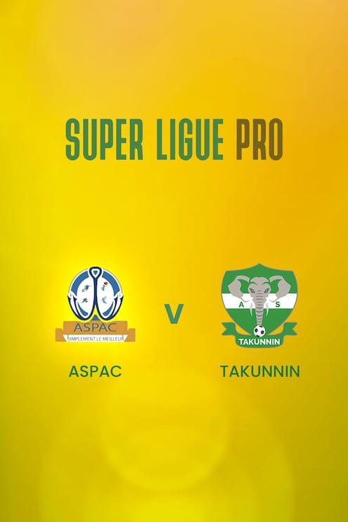ASPAC x Takunnin | Super Ligue Pro | Benin | Jogo completo