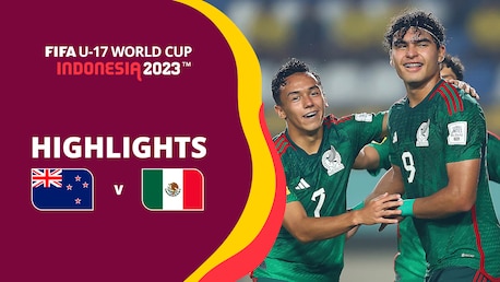 Nueva Zelanda vs México | Grupo F | Copa Mundial Sub-17 de Indonesia 2023™ | Highlights