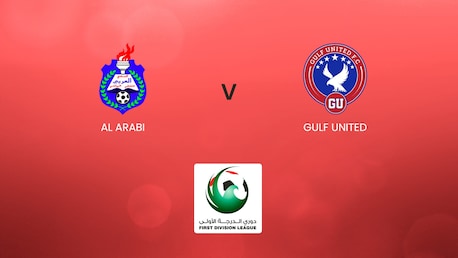 Al Arabi - Gulf United | UAE First Division League | Match complet