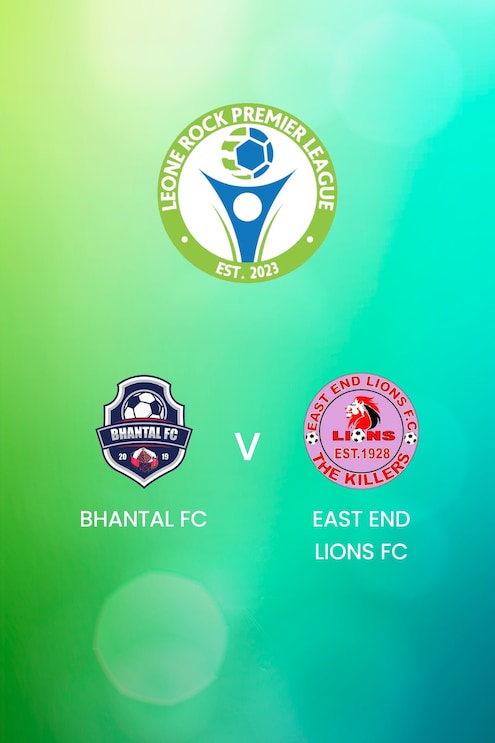 Bhantal FC x East End Lions FC | Leone Rock Premier League 2024/25 | Jogo Completo