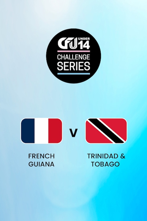 French Guiana v Trinidad and Tobago | Tier I - Semi-finals | CFU Boys' U14 Challenge Series | Full Match Replay