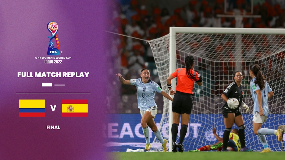 Colombia v Spain | Final | FIFA U-17 Women's World Cup India 2022™ | Full Match Replay